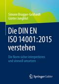 Die DIN EN ISO 14001:2015 verstehen