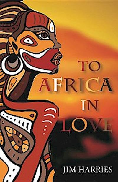 To Africa in Love