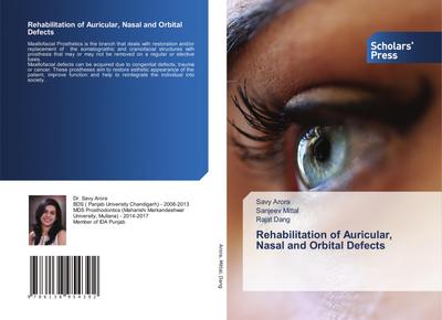 Rehabilitation of Auricular, Nasal and Orbital Defects
