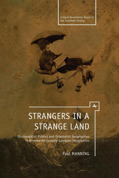Strangers in a Strange Land