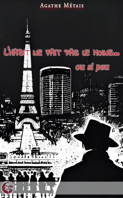 L’habit ne fait pas le moine