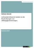 Achtsamkeitsbasierte Ansätze in der Psychotherapie