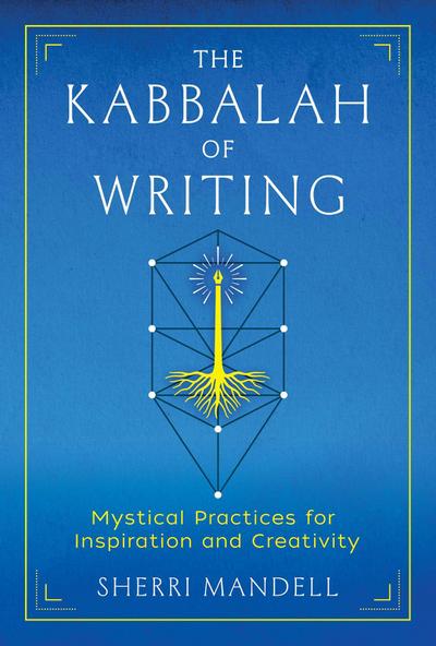 The Kabbalah of Writing