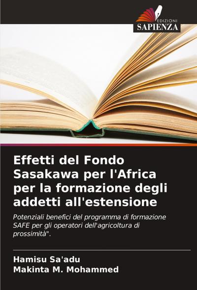 Effetti del Fondo Sasakawa per l’Africa per la formazione degli addetti all’estensione