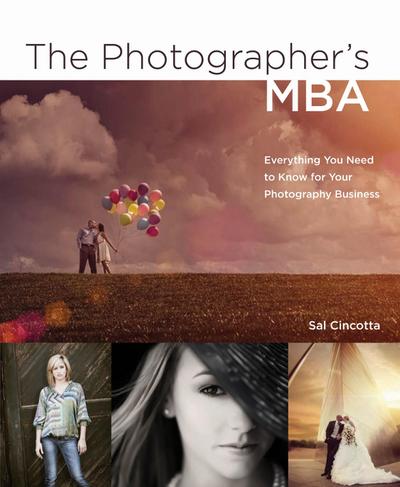 Photographer’s MBA, The