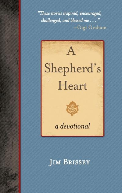 A Shepherd’s Heart