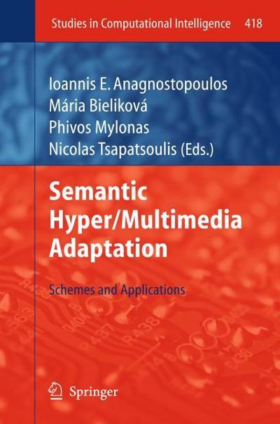 Semantic Hyper/Multi-media Adaptation