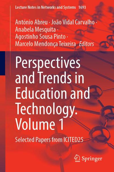 Perspectives and Trends in Education and Technology. Volume 1