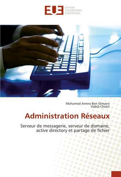 Administration Réseaux