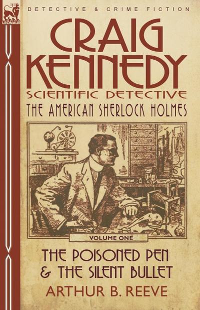 Craig Kennedy-Scientific Detective