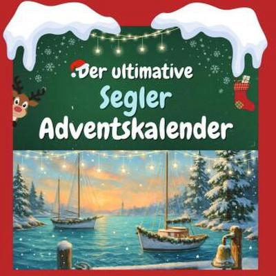 Der ultimative Segler-Adventskalender