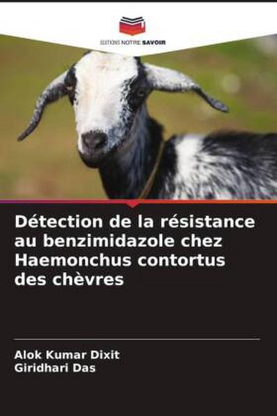 Détection de la résistance au benzimidazole chez Haemonchus contortus des chèvres
