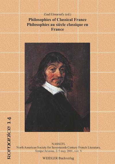 Philosophies of Classical France /Philosophies au Siècle classique en France