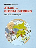 Atlas der Globalisierung
