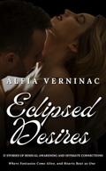 Eclipsed Desires