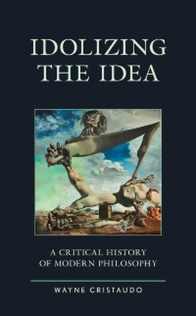 Idolizing the Idea