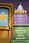 If Disney Ran Your Children’s Ministry