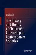 The History and Theory of Children’s Citizen