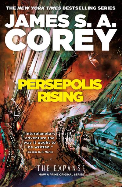 Persepolis Rising (The Expanse, 7, Band 7)
