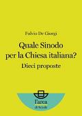 Quale Sinodo per la Chiesa Italiana?