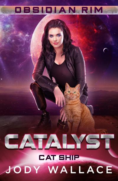 Catalyst (Cat Ship, #1)