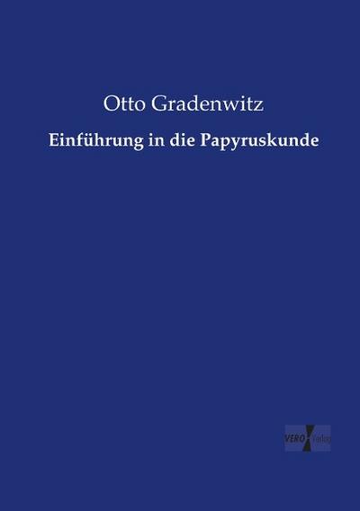 Einführung in die Papyruskunde