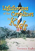 Lighthouses of the Carolinas for Kids