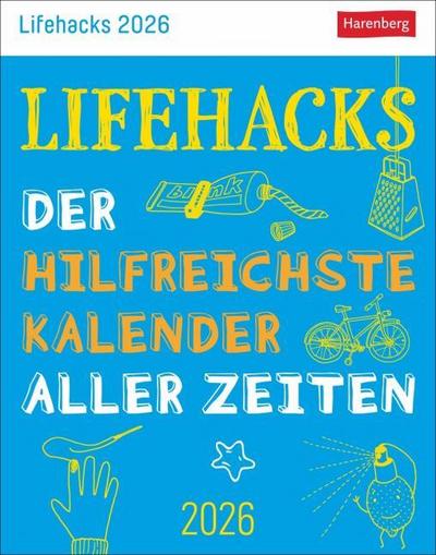 Lifehacks Tagesabreißkalender 2026 - Der hilfreichste Kalender aller Zeiten