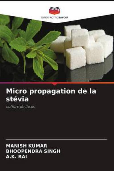 Micro propagation de la stévia