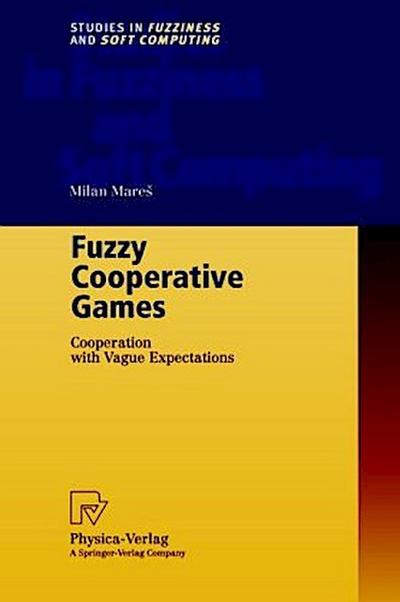 Fuzzy Cooperative Games