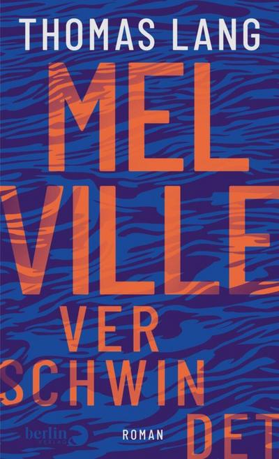 Melville verschwindet 