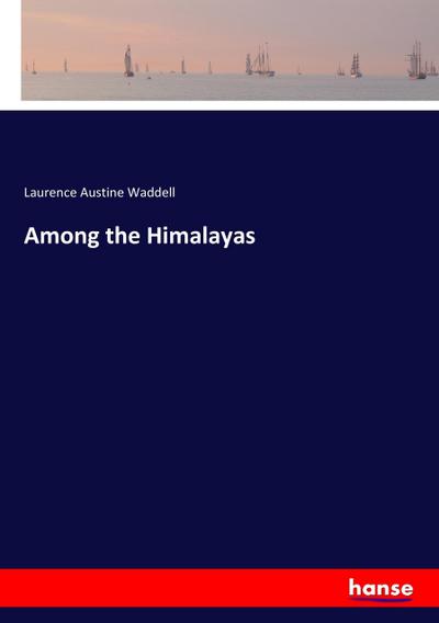 Among the Himalayas
