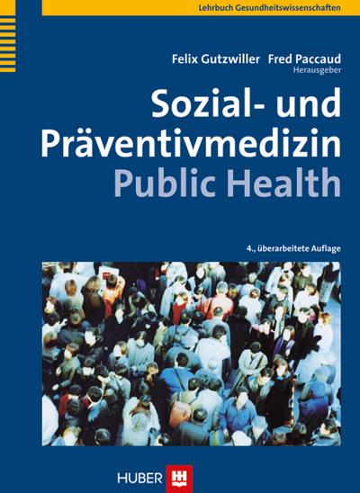 Sozial- und Präventivmedizin - Public Health