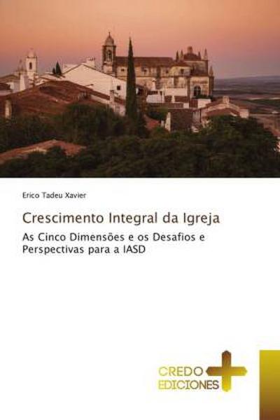 Crescimento Integral da Igreja