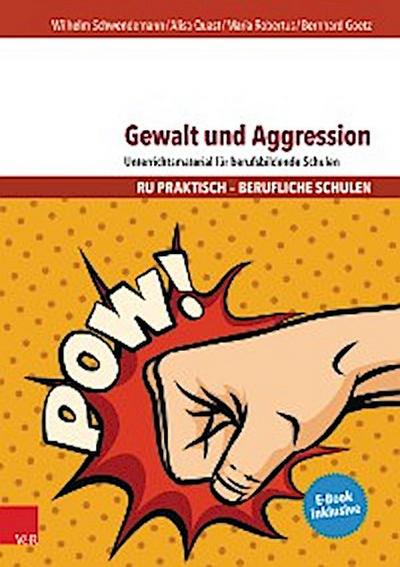 Gewalt und Aggression