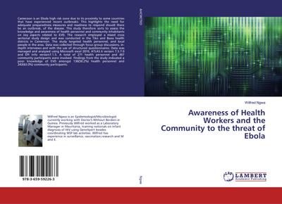 Awareness of Health Workers and the Community to the threat of Ebola