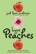 Love and Peaches