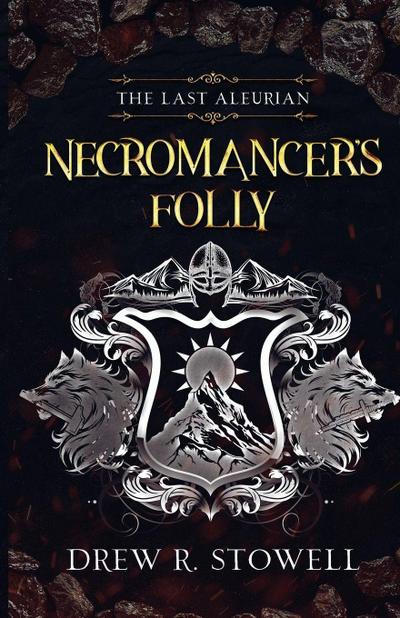 Necromancer’s Folly