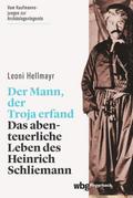 Der Mann, der Troja erfand