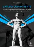 L’atleta combattente