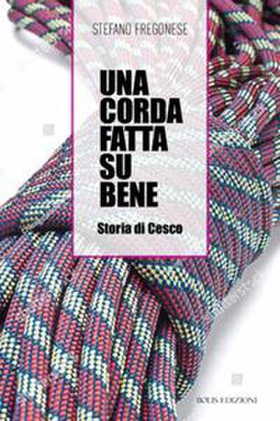 Corda fatta su bene