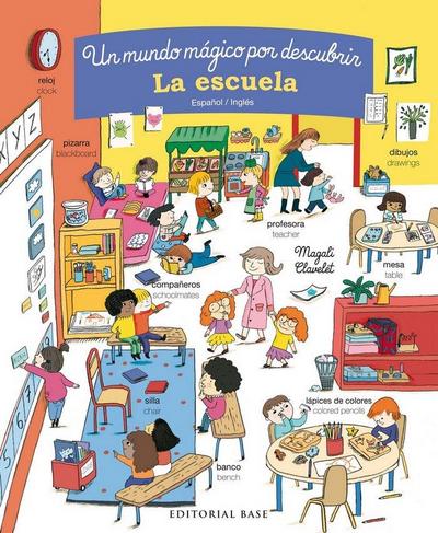 La escuela. Un mundo mágico por descubrir