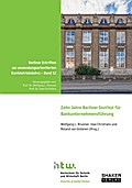 Zehn Jahre Berliner Institut für Bankunternehmensführung