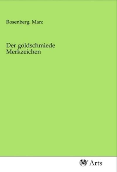 Der goldschmiede Merkzeichen