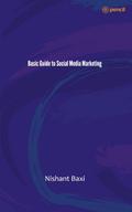 Basic Guide to Social Media Marketing