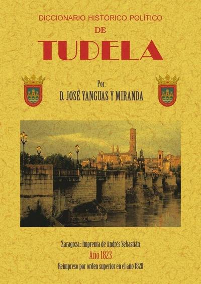Diccionario histórico-político de Tudela