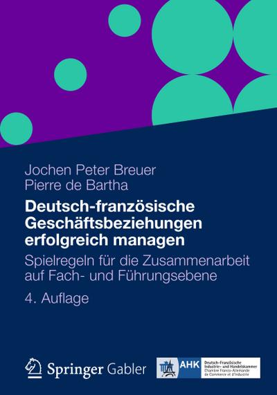 Deutsch-Französische Geschäftsbeziehungen erfolgreich managen