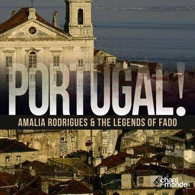 Portugal! Amalia Rodrigues & The Legends of Fado, 2 Audio-CDs