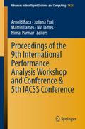 Proceedings of the 9th International Performance A