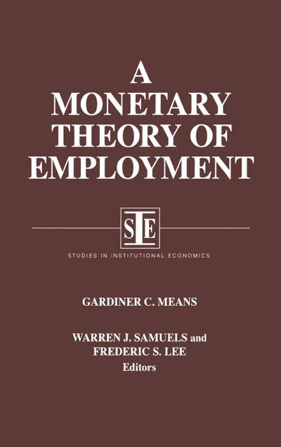 A Monetary Theory of Employment